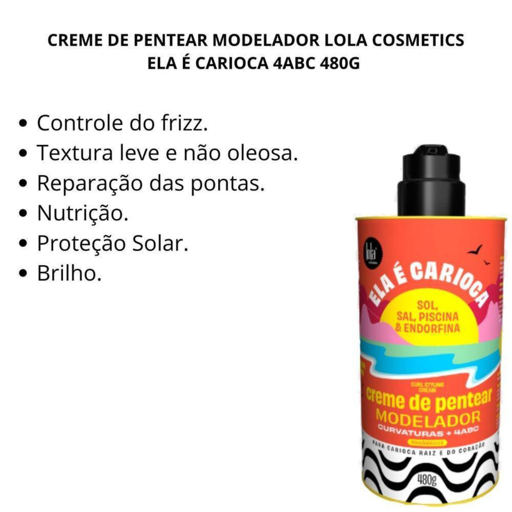 Crème Coiffante "Ela é Carioca 4ABC" Lola 480g