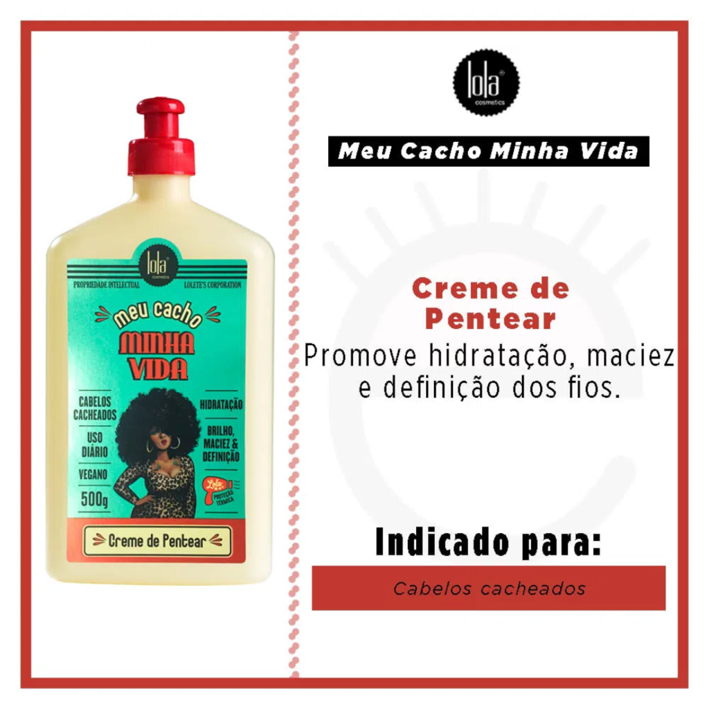 Crème Coiffante "Meu Cacho Minha Vida" Lola 500g